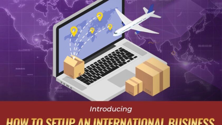 How to Setup An International Business