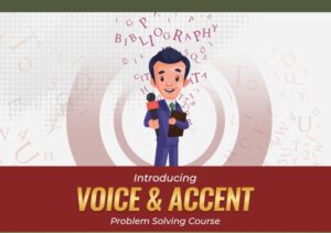 Voice & Accent