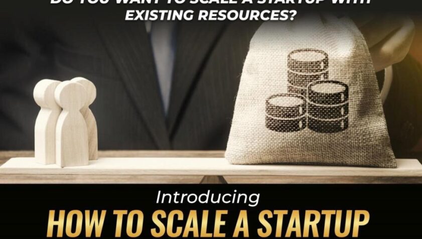 How To Scale A Startup